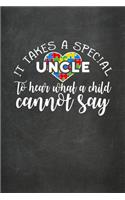 It Takes a Special Uncle to Hear What a Child Cannot Say