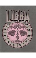 Libra: Zodiac Notebook, Journal, Diary or Sketchbook with Lined Paper