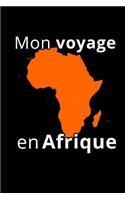 Mon voyage en Afrique