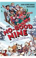 The No-Good Nine