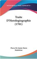Traite d'Horologiographie (1701)