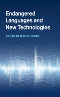 Endangered Languages and New Technologies