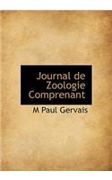 Journal de Zoologie Comprenant