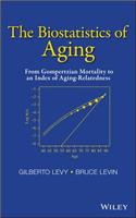 The Biostatistics of Aging: From Gompertzian Morta lity to an Index of Aging–Relatedness