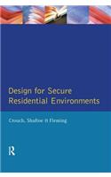 Design for Secure Residential Environments