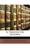 A Treatise on Algebra