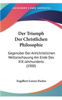 Triumph Der Christlichen Philosophie