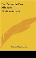 de L'Anemie Des Mineurs