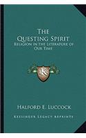 The Questing Spirit