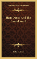 Hans Denck and the Inward Word