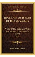 Hawk's Nest or the Last of the Cahoonshees