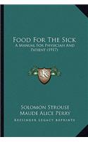 Food For The Sick