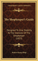 The Shopkeeper's Guide