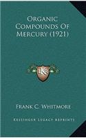 Organic Compounds of Mercury (1921)
