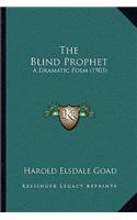 The Blind Prophet