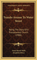 Tuxedo Avenue To Water Street