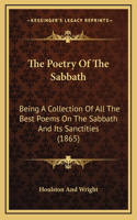 The Poetry Of The Sabbath