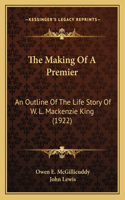 The Making Of A Premier