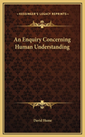 Enquiry Concerning Human Understanding