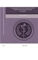 Calculus Students' Understandings of the Concepts of Function Transformation, Function Composition, Function Inverse and the Relationships Among the Three Concepts.