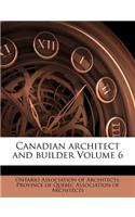 Canadian Architect and Builder Volume 6: (English)