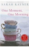 One Moment, One Morning