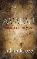 Avalan: The Rise of the Wolf