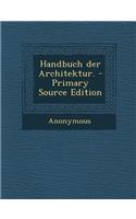 Handbuch Der Architektur.
