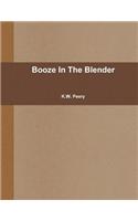 Booze In The Blender