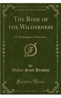 The Rose of the Wilderness