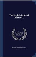 The English in South America ..