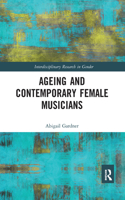 Ageing and Contemporary Female Musicians