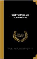 Coal Tar Dyes and Intermediates