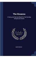 The Hosanna