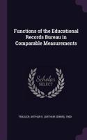 Functions of the Educational Records Bureau in Comparable Measurements