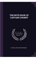The Note Book of Captain Coignet