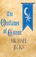 The Outlaws Of Ennor