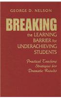 Breaking the Learning Barrier for Underachieving Students