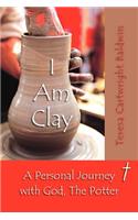 I Am Clay