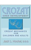 Crozat Arch Development