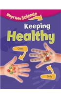 Ways Into Science: Keeping Healthy: (Ways Into Science)