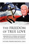 Freedom of True Love