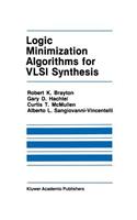 Logic Minimization Algorithms for VLSI Synthesis