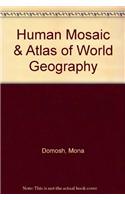 Human Mosaic & Atlas of World Geography