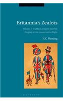 Britannia's Zealots, Volume I