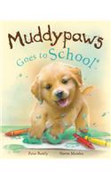 Muddypaws Goes to School