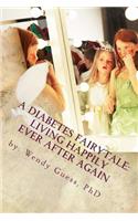 A Diabetes Fairytale