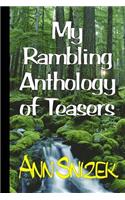 My Rambling Anthology of Teasers