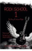 Rock School 1