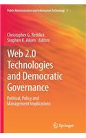 Web 2.0 Technologies and Democratic Governance